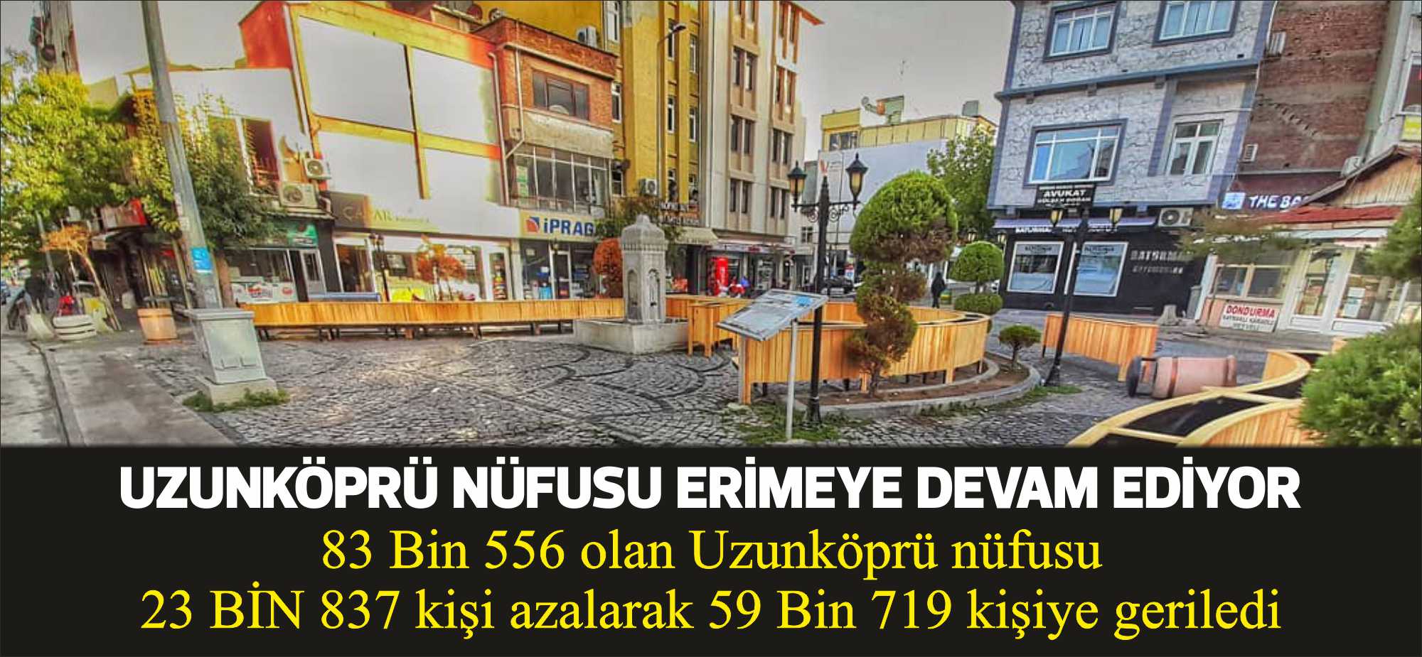Bir zamanlar Trakya’nın en büyük ilçesi konumunda bulunan ve Türkiye