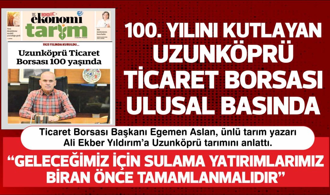 Ticaret Borsası Başkanı Egemen Aslan, ünlü tarım yazarı Ali Ekber