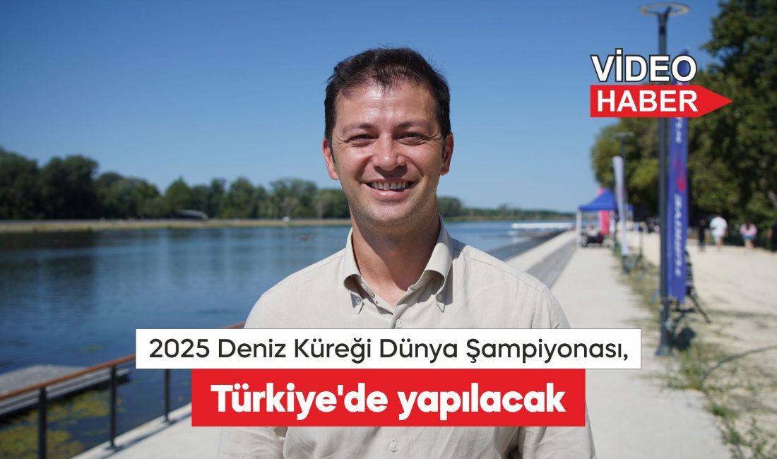 Türkiye Kürek Federasyonu Başkanı Erhan Ertürk, 2025 Deniz Küreği Dünya