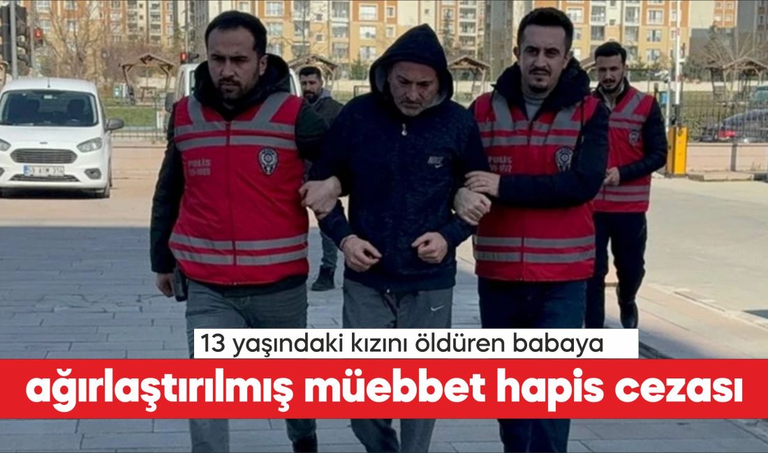 Çorlu ilçesinde 13 yaşındaki kızını öldüren baba, yargılandığı davanın ilk