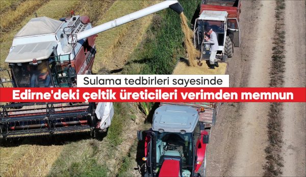 Edirne Ziraat Odası Başkanı Hüseyin Arabacı:  "Geçen yıl su