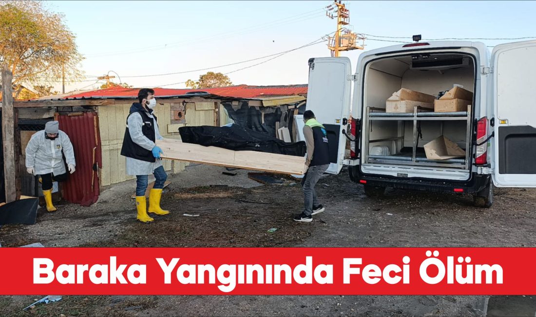 Tekirdağ’da barakada çıkan yangında bir kadın hayatını kaybetti.