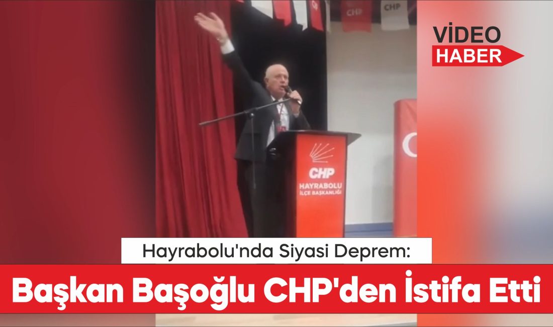 Hayrabolu Belediye Başkanı Tuncer Başoğlu, CHP'den istifa ettiğini duyurdu.