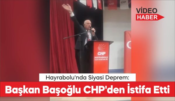 Hayrabolu Belediye Başkanı Tuncer Başoğlu, CHP'den istifa ettiğini duyurdu.