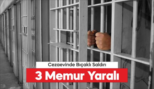 Tekirdağ'da cezaevinde bir mahkumun saldırısına uğrayan 3 infaz koruma memuru