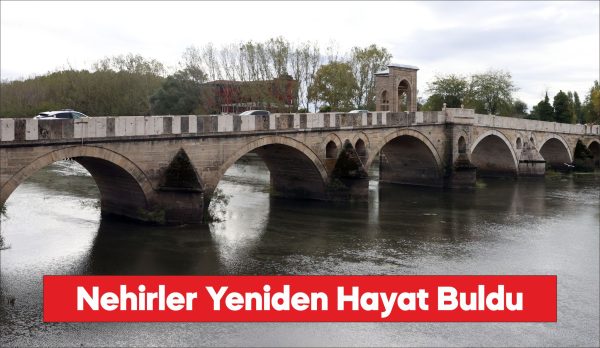Edirne'de etkili olan yağışlar Tunca ve Meriç nehirlerinin debisini artırdı.