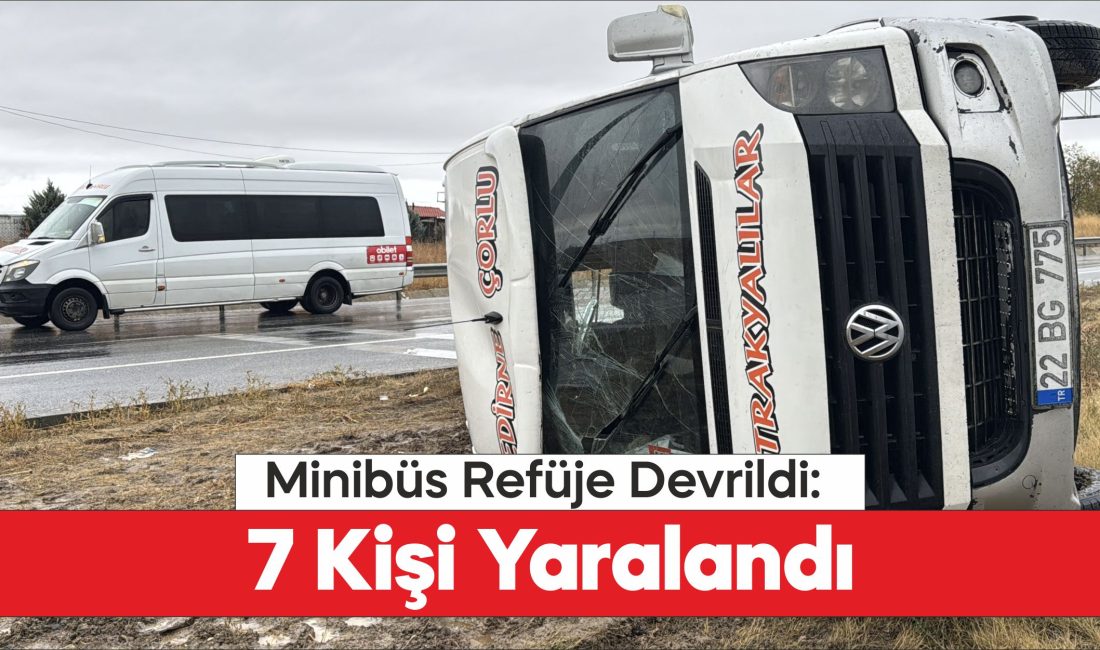 Kırklareli'nde devrilen yolcu minibüsündeki 7 kişi yaralandı