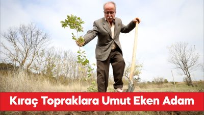 Emekli orman mühendisi ağaç sevgisiyle gençlere örnek oluyor