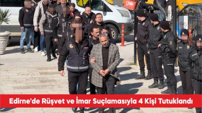 Edirne’de bir iş yerinin imar ruhsatı sürecinde usulsüzlük yapıldığı iddiasına