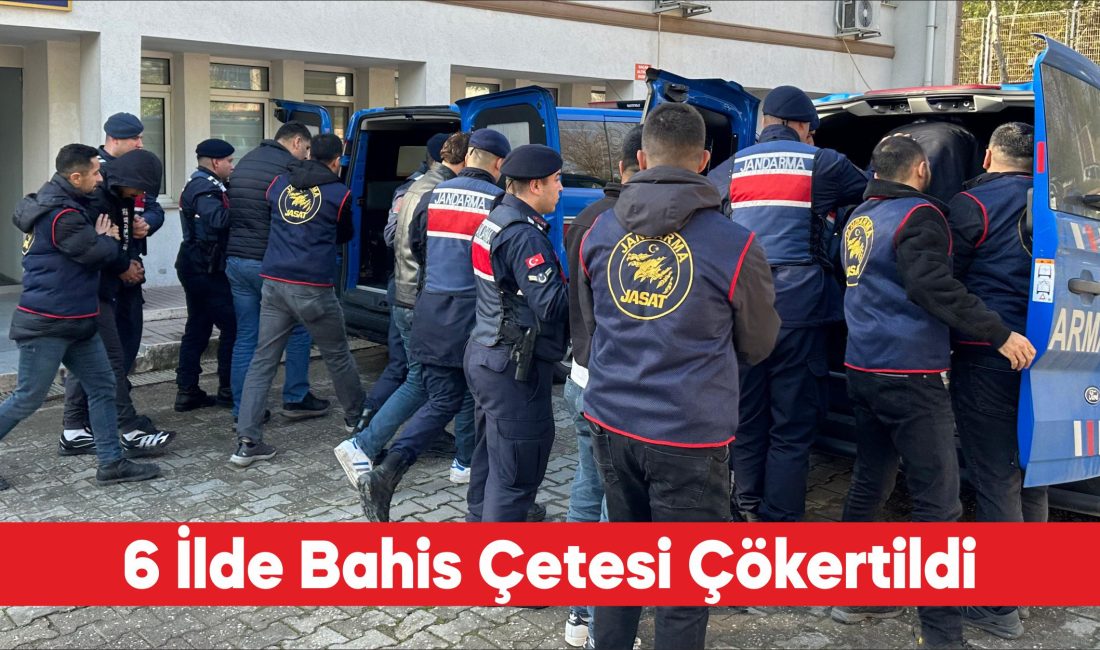 Edirne merkezli 6 ilde düzenlenen yasa dışı bahis operasyonunda gözaltına