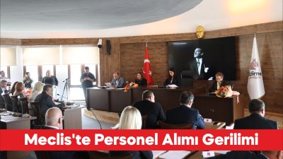 Edirne Belediye Meclisinin mart ayı toplantısında personel alımları ve kadro