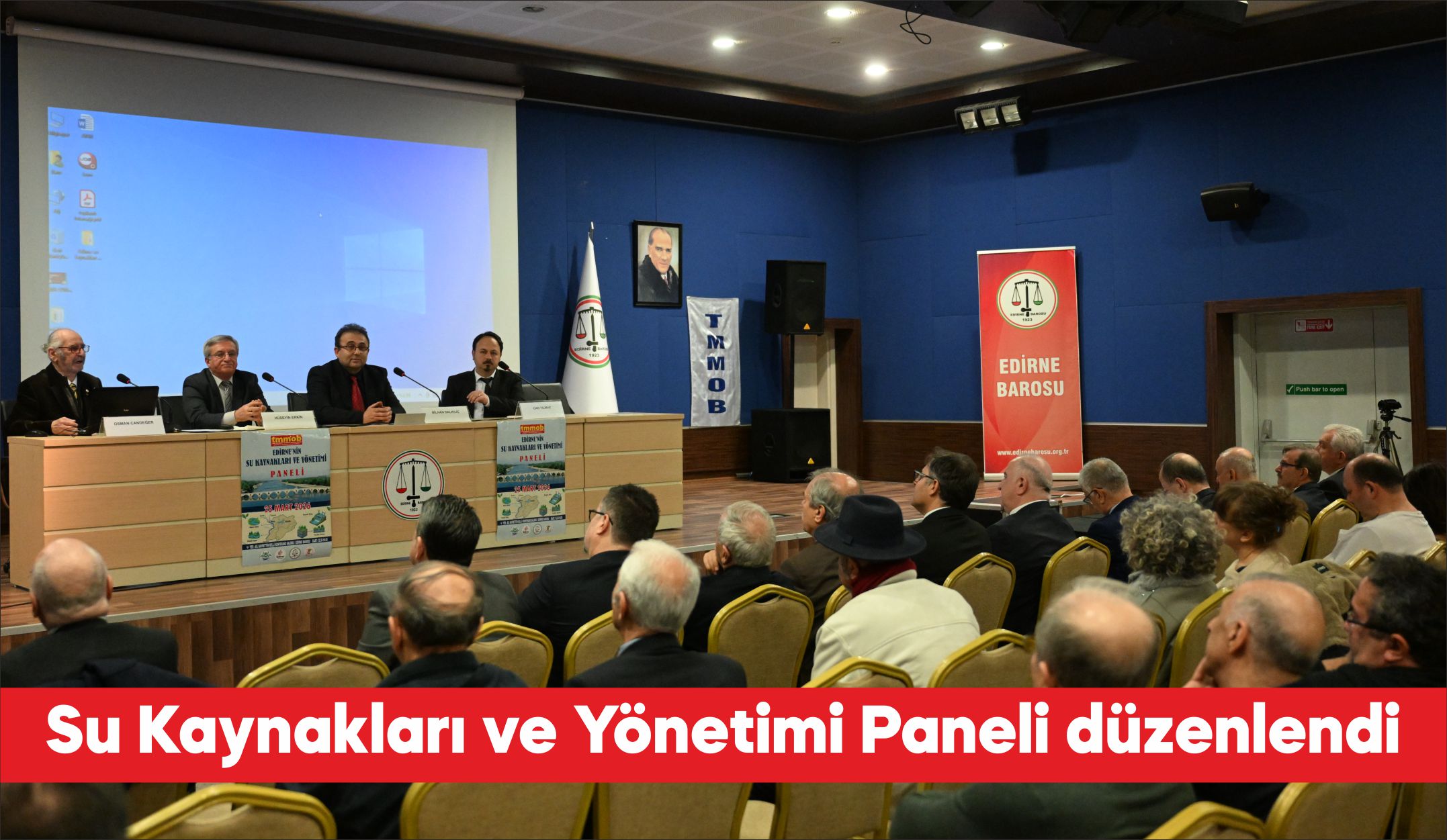 Edirne’nin Su Kaynakları ve Yönetimi Paneli düzenlendi. Edirne Vali Yardımcısı