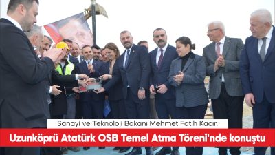 Sanayi ve Teknoloji Bakanı Mehmet Fatih Kacır, “Geçtiğimiz yıl 273,4