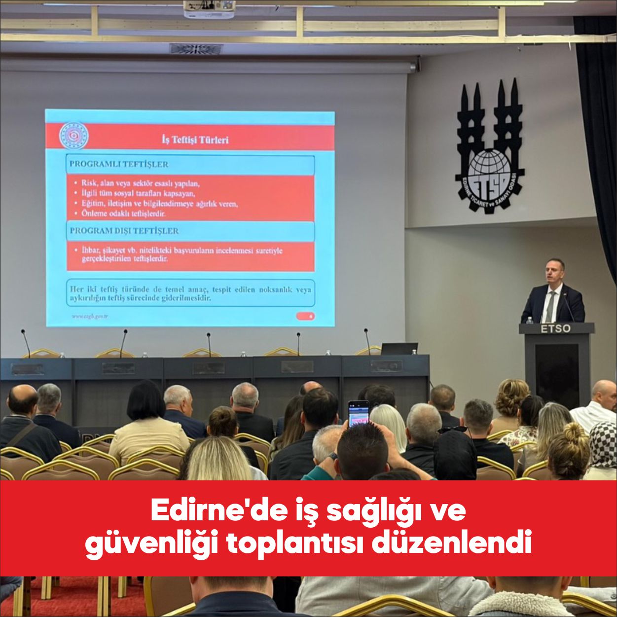 Edirne Ticaret ve Sanayi Odası ev sahipliğinde, Çalışma ve Sosyal