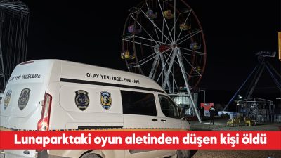 Edirne’de lunaparkta “sıfır yerçekimi” adlı oyun aletinden düşen kişi yaşamını