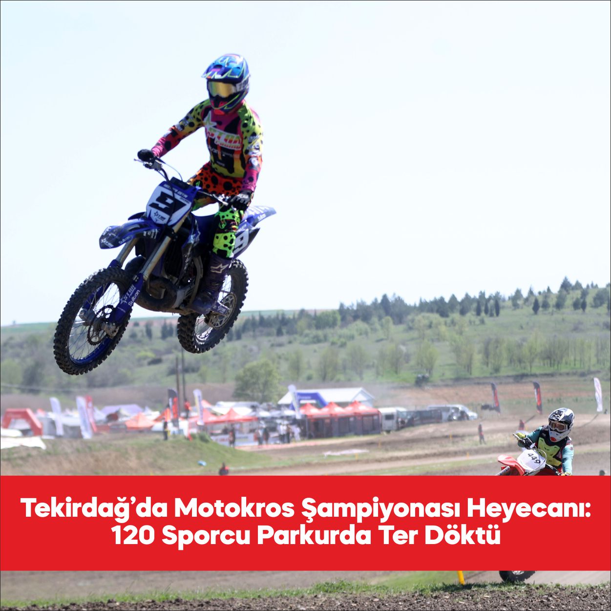 Türkiye Motokros Şampiyonası’nın ilk etabı, Tekirdağ’da sona erdi. Burak Özel