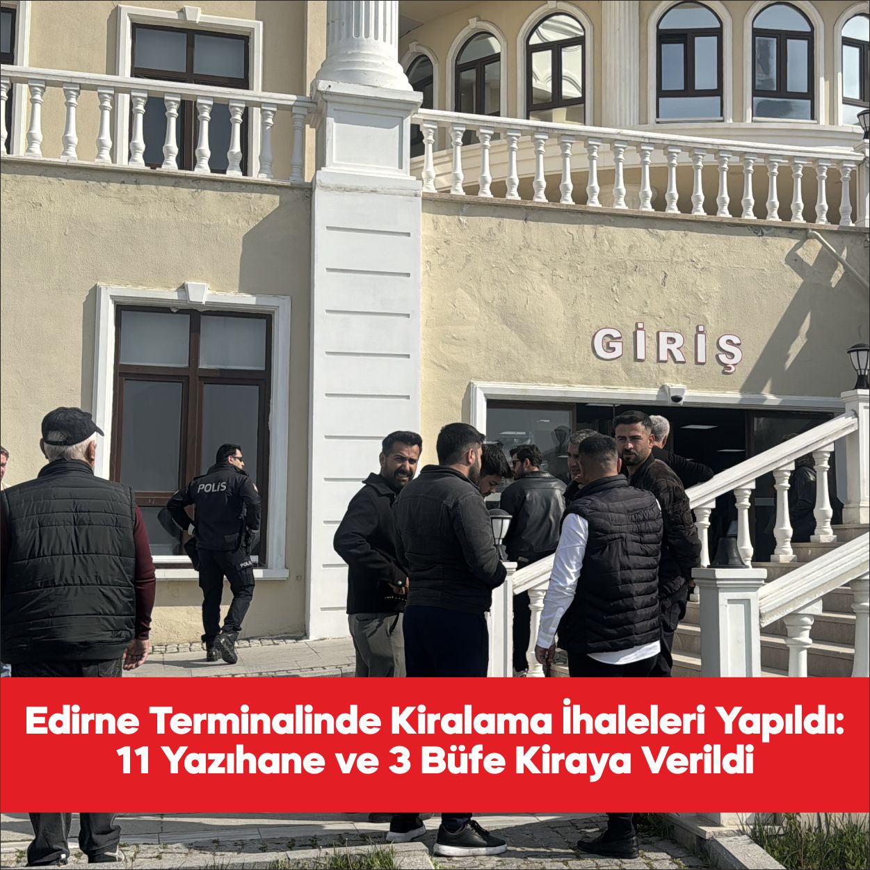 Edirne Belediyesine ait Şehirlerarası Otobüs Terminali’nde bulunan yazıhaneler, büfe ve