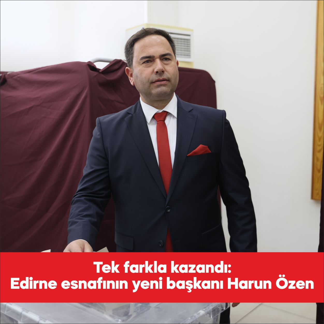 Edirne Esnaf ve Sanatkarlar Odaları Birliği’nde (EDESOB) başkanlığa Harun Özen