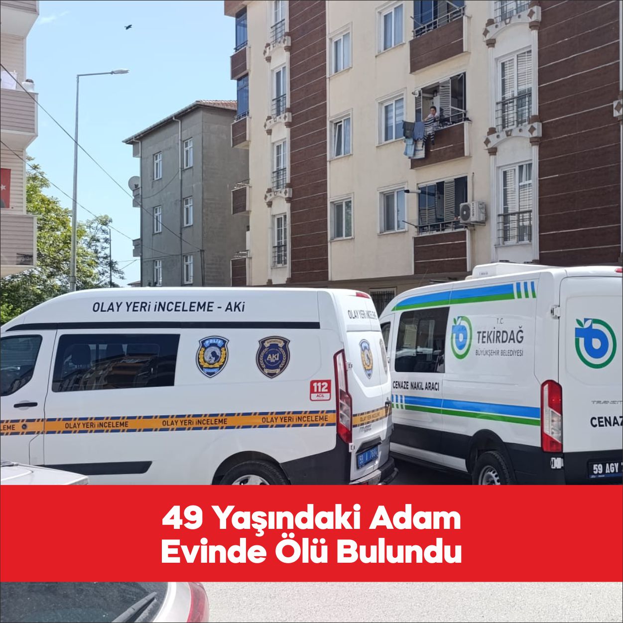 Tekirdağ’ın Çerkezköy ilçesinde bir kişi evinde ölü halde bulundu. Fevzipaşa