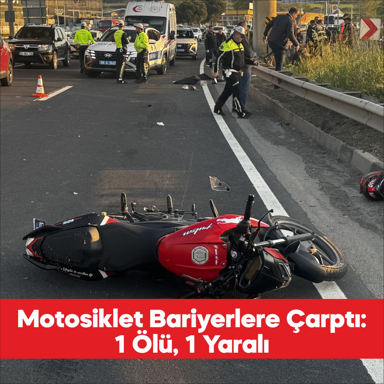 Tekirdağ’da motosikletin bariyerlere çarpması sonucu 1 kişi hayatını kaybetti, 1