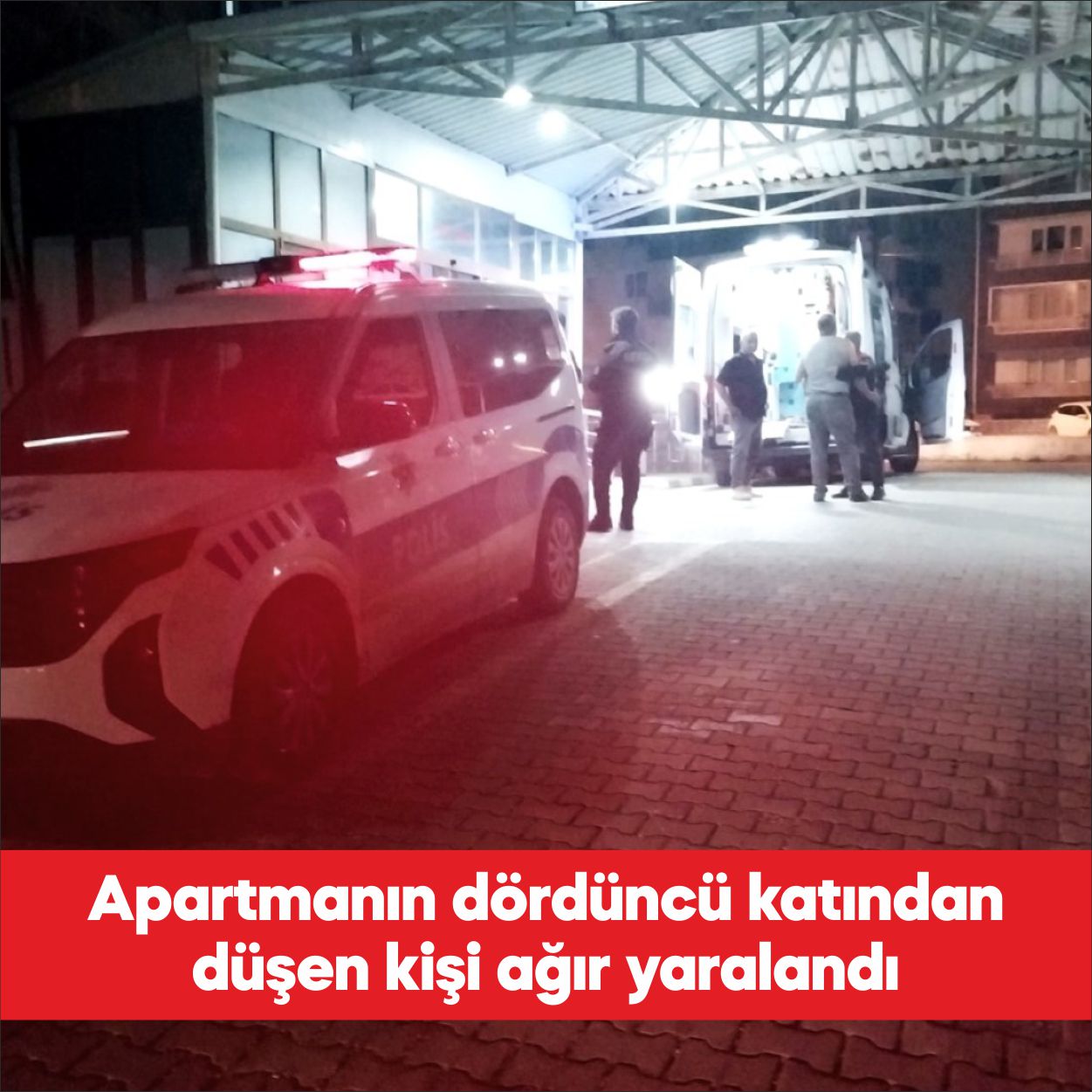 Çanakkale’nin Gelibolu ilçesinde, apartmanın dördüncü katından düşerek ağır yaralanan kişi