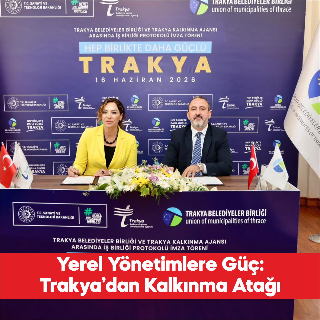 Trakya Belediyeler Birliği ile Trakya Kalkınma Ajansı arasında, bölgenin kalkınmasına