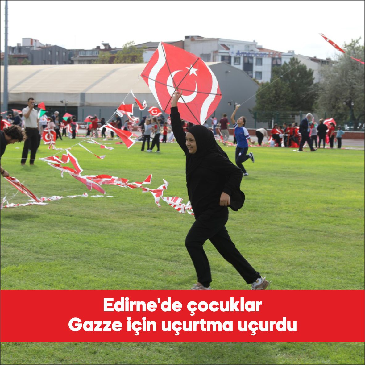 Edirne’de Gazze’de yaşananlara ve dünyanın